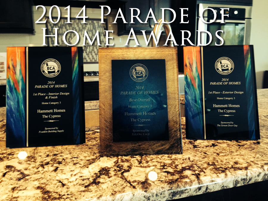 Hammet Homes 2014 Parade Awards